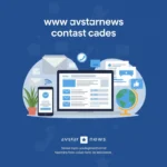 Read more about the article www avstarnews contact: Everything You Need to Know