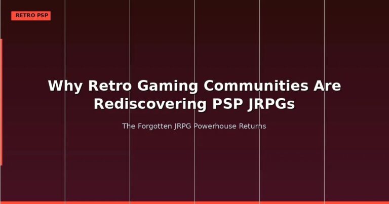 Read more about the article Why Retro Gaming Communities Are Rediscovering PSP JRPGs